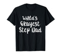 Worlds Okayest Step Dad Gifts T-Shirt - Casual Everyday Wear for Adults - T-Shirt, Sweatshirt, Hoodie