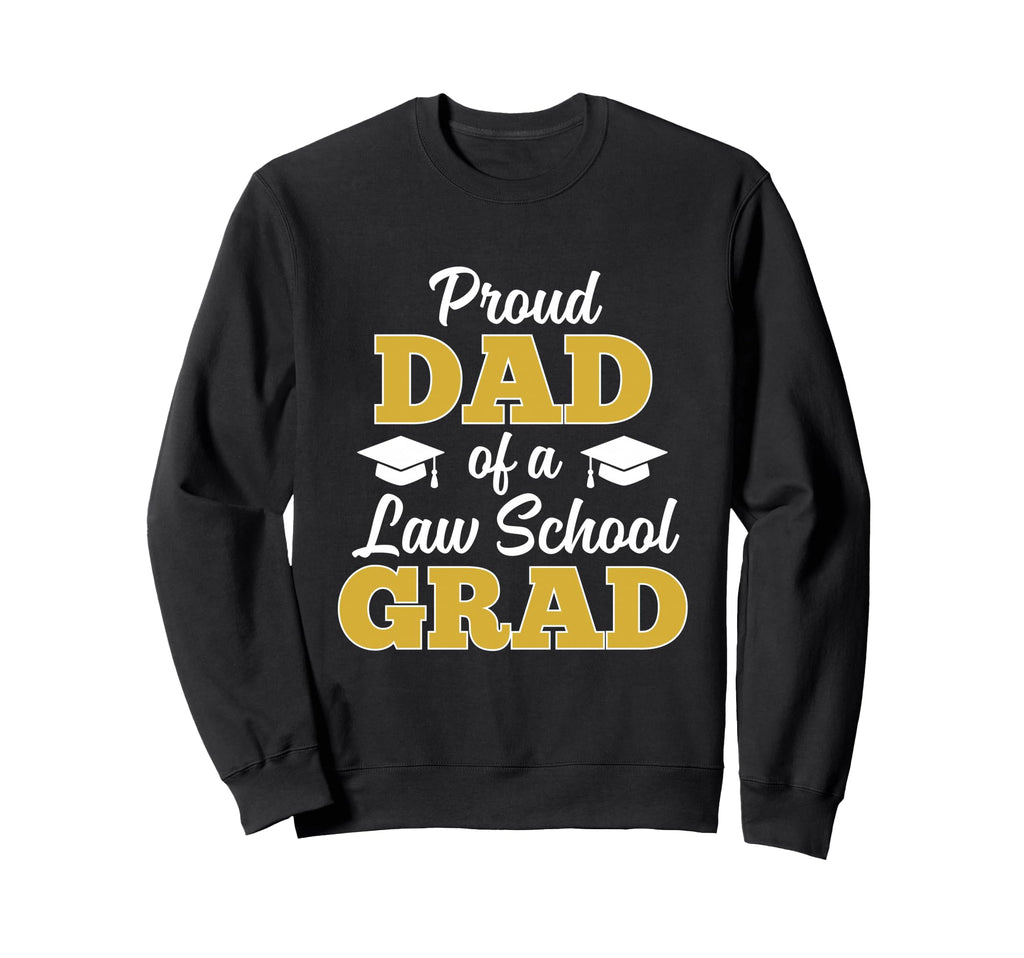 Proud Dad Law School Graduate 2026 Sweatshirt - Minimalist Print Unisex - T-Shirt, Sweatshirt, Hoodie