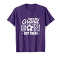 Thats My Grandson Out There Soccer Grandma T-Shirt - Trendy Graphic Unisex - T-Shirt, Sweatshirt, Hoodie