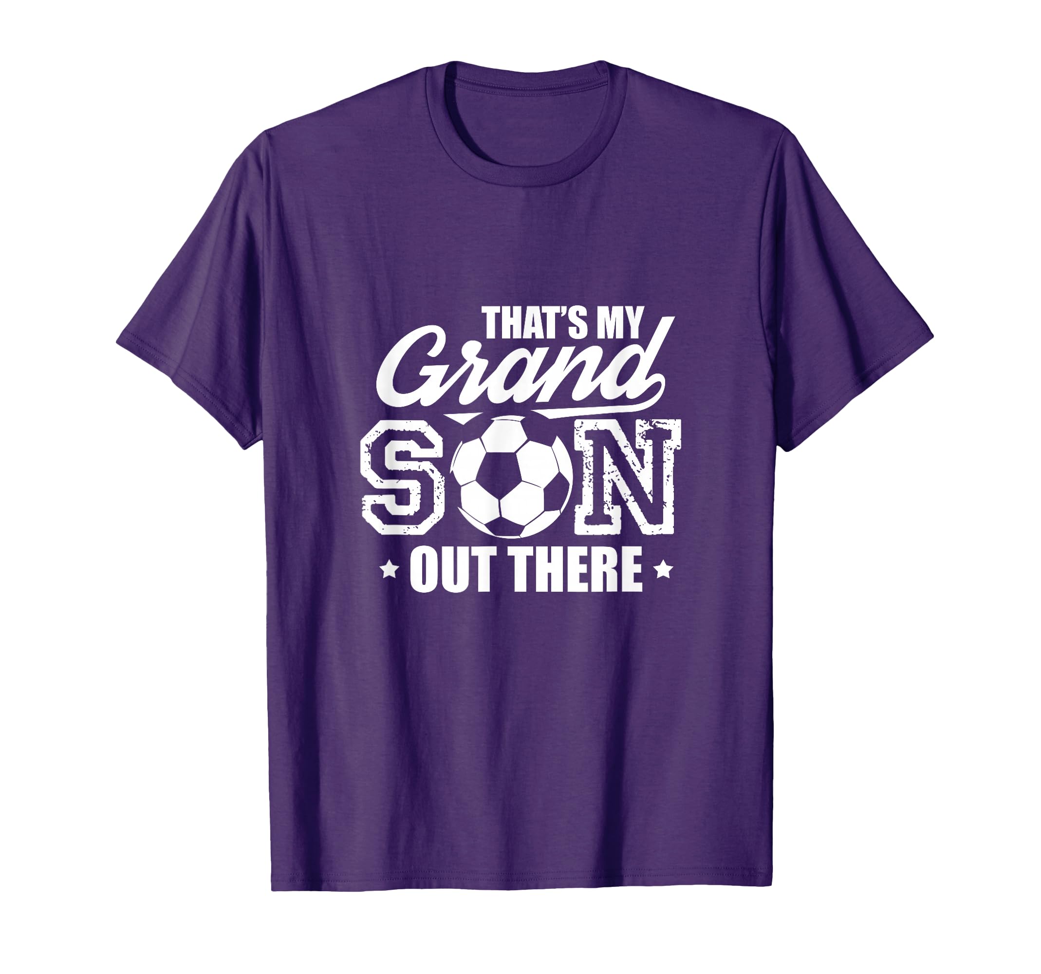 Thats My Grandson Out There Soccer Grandma T-Shirt - Trendy Graphic Unisex - T-Shirt, Sweatshirt, Hoodie
