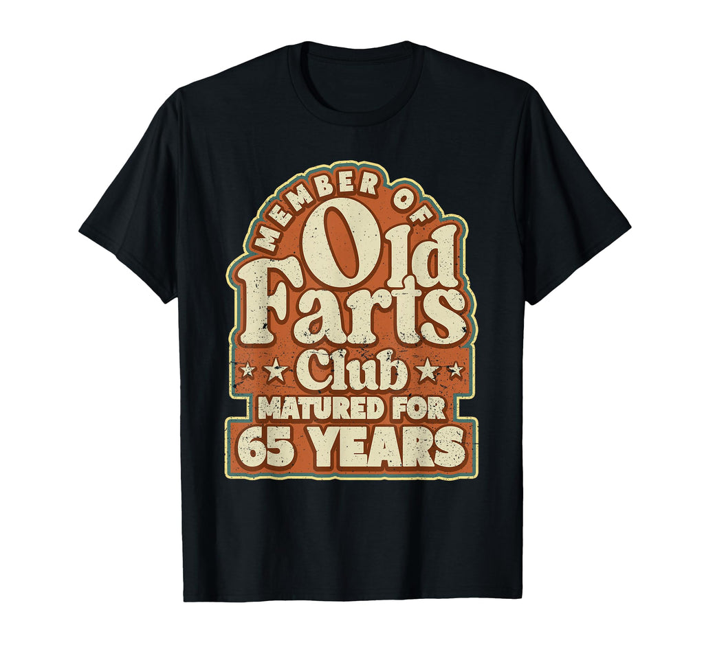 65 Years Old Farts Club Dad Funny 65Th T-Shirt - Graphic Print for Adults - T-Shirt, Sweatshirt, Hoodie