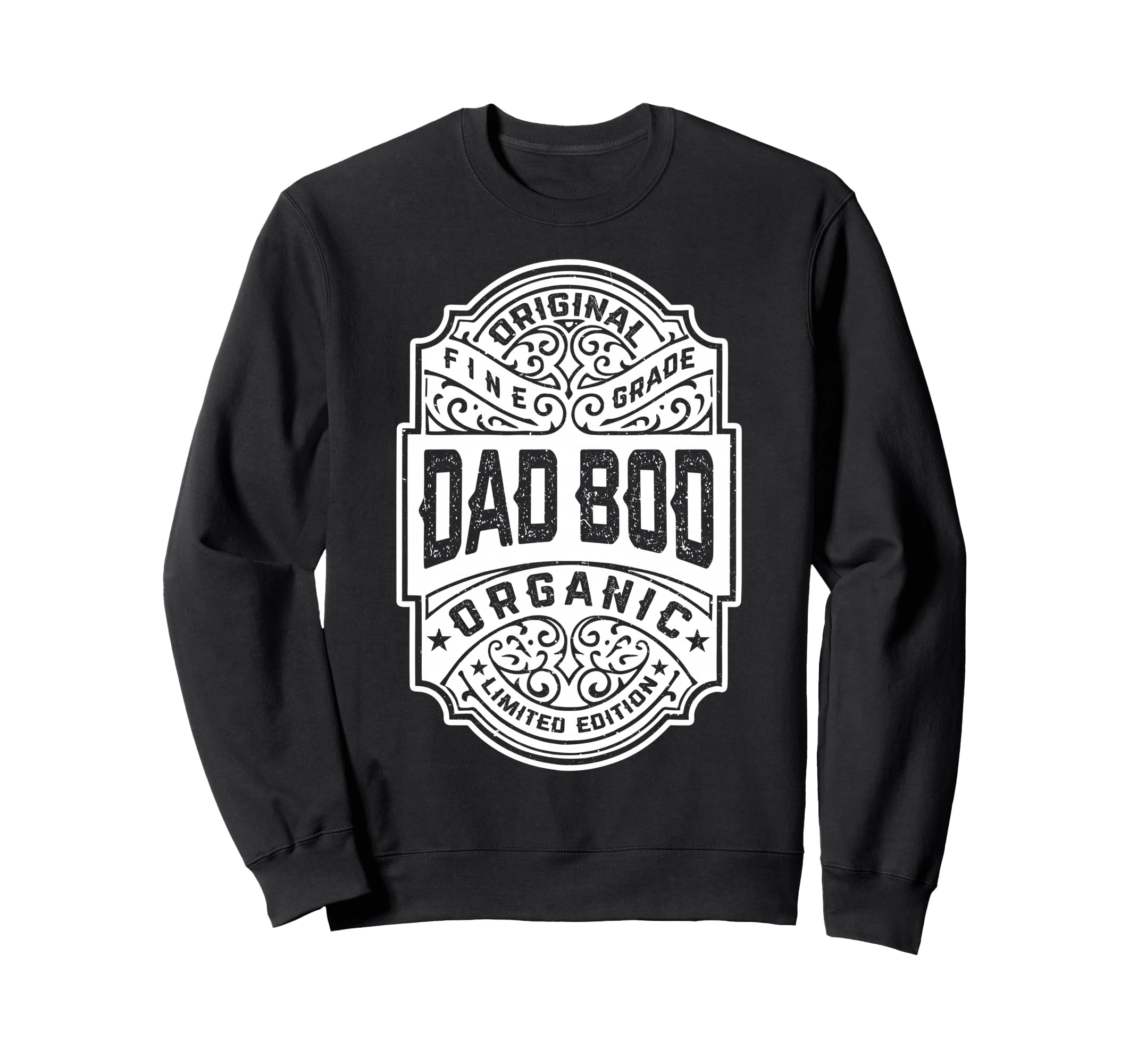 Dad Bod Whiskey Label Fathers Day Gym Sweatshirt - Streetwear Style Unisex - T-Shirt, Sweatshirt, Hoodie