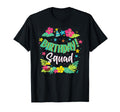 Funny Hawaii Birthday Squad Party Aloha T-Shirt - Novelty Apparel Unisex - T-Shirt, Sweatshirt, Hoodie