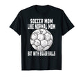 Soccer Soccer Mom Like Normal Mom T-Shirt - Graphic Print for Adults - T-Shirt, Sweatshirt, Hoodie