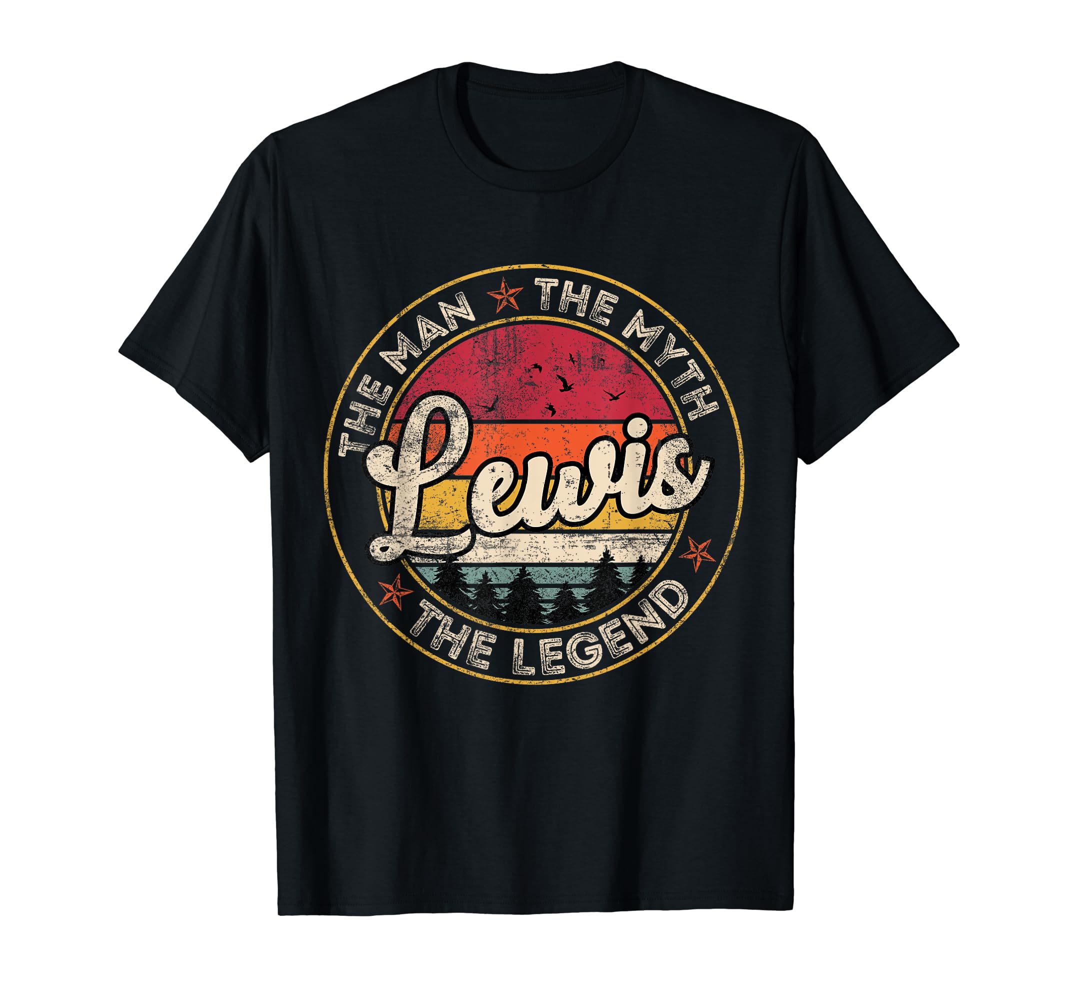 Lewis Myth Legend Personalized Name T-Shirt - Casual Everyday Wear Unisex - T-Shirt, Sweatshirt, Hoodie