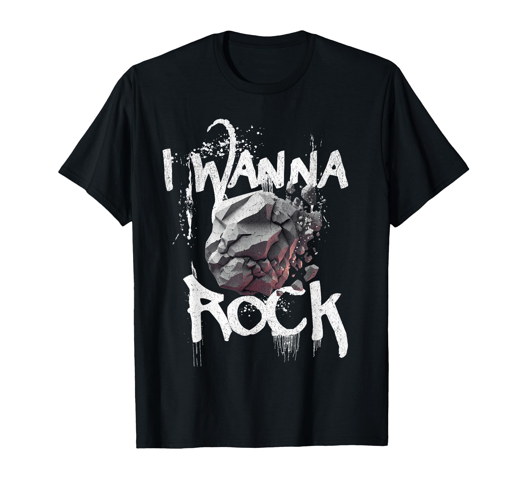 I Wanna Rock Puns T Shirts Unique Dad T-Shirt - Graphic Print for Adults - T-Shirt, Sweatshirt, Hoodie