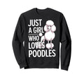 Poodle Owner Dog Lover Dog Breed Mom Sweatshirt - Unique Graphic Men Women - T-Shirt, Sweatshirt, Hoodie