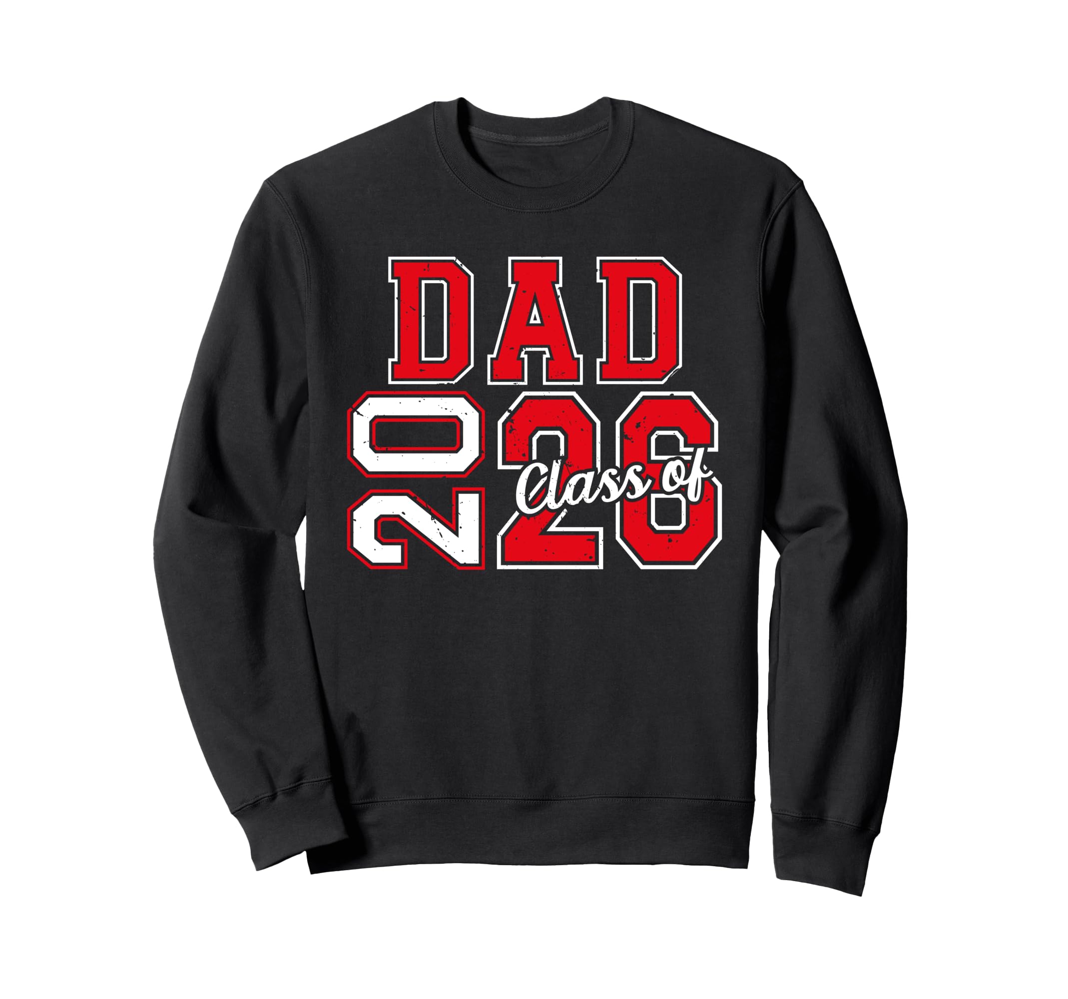 Dad Senior 2026 Proud Dad Class 2026 Sweatshirt - Minimalist Print Unisex - T-Shirt, Sweatshirt, Hoodie