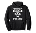 Funny Dad Twins Course Im Awesome Hoodie - Trendy Graphic Men Women - T-Shirt, Sweatshirt, Hoodie