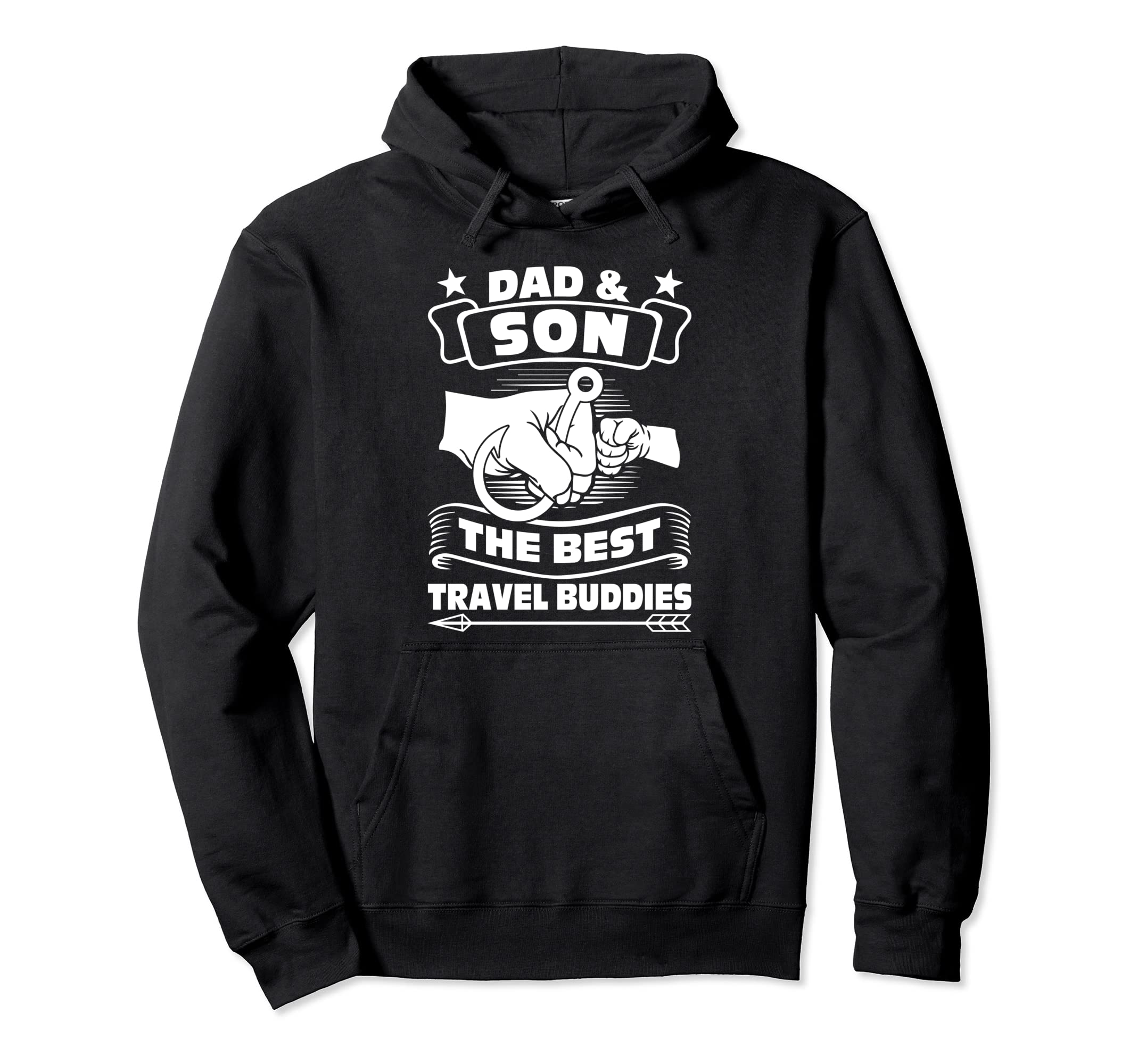 Dad Son Best Travel Buddies Dad Son Hoodie - Fun Novelty Design for Adults - T-Shirt, Sweatshirt, Hoodie