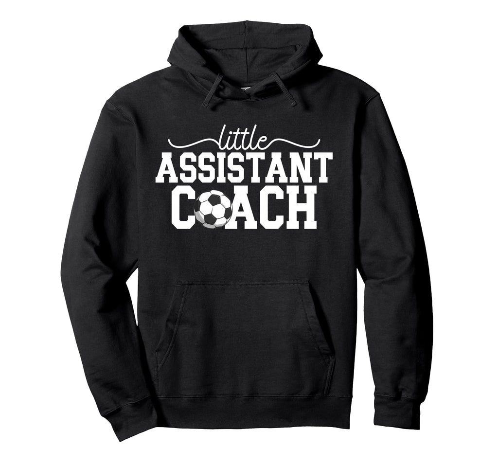Little Assistant Coach Soccer Assistant Hoodie - Novelty Apparel Men Women - T-Shirt, Sweatshirt, Hoodie
