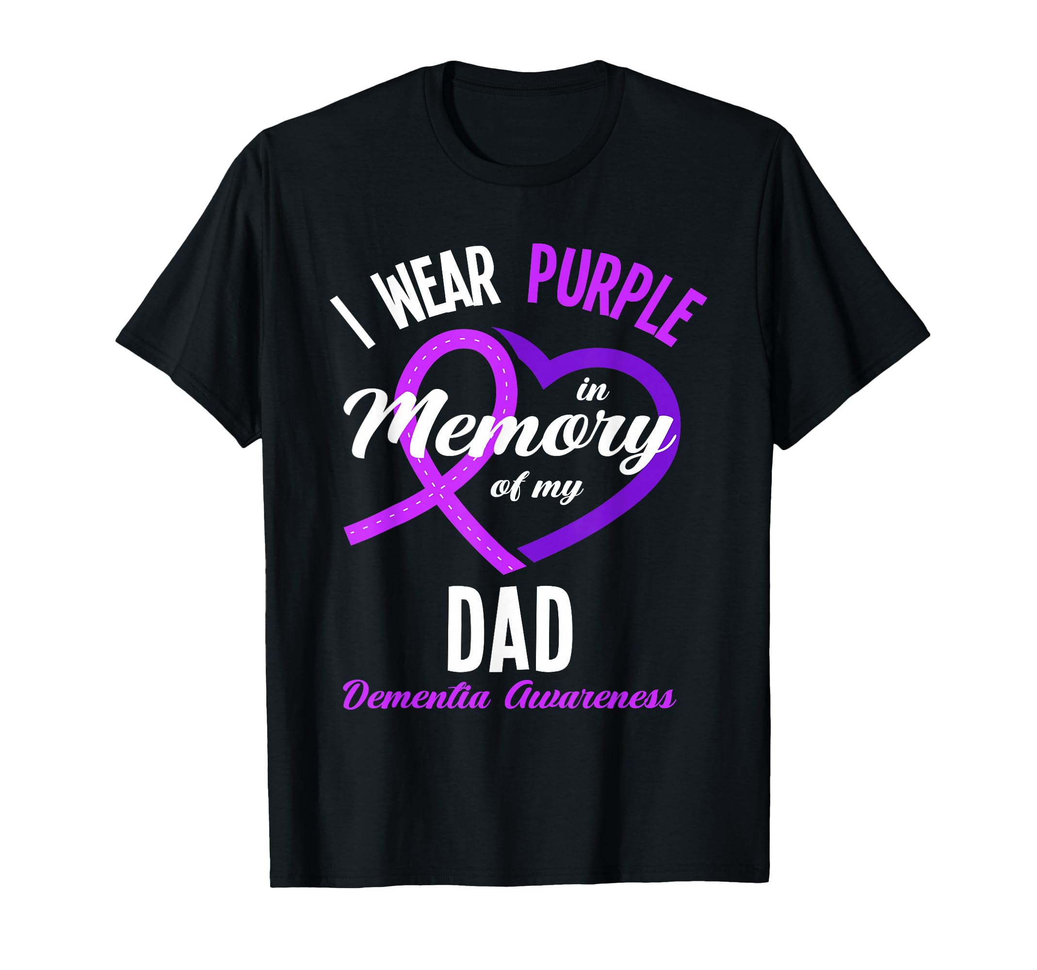 I Wear Purple Memory My Dad T-Shirt - Casual Everyday Wear for Adults - T-Shirt, Sweatshirt, Hoodie