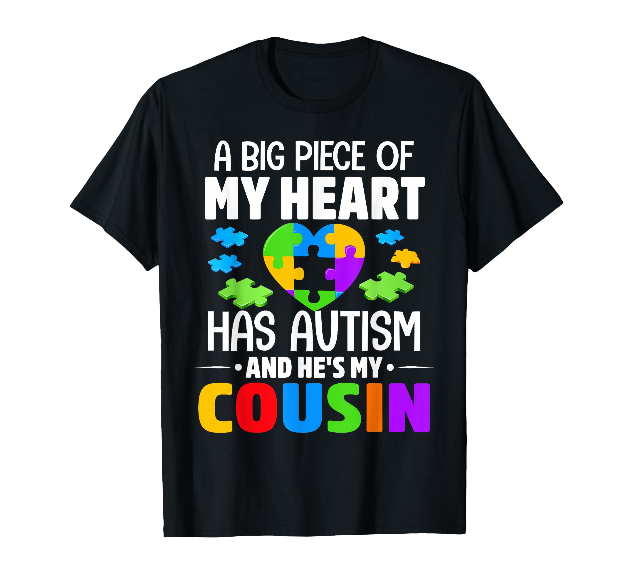 Big Piece My Heart Has Autism And T-Shirt - Custom Art Print for Adults - T-Shirt, Sweatshirt, Hoodie