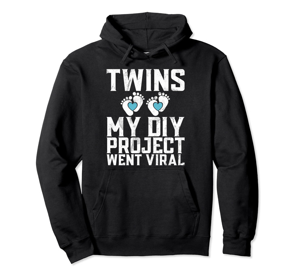 Twins My Diy Project Went Viral Twin Dad Hoodie - Unique Graphic Unisex - T-Shirt, Sweatshirt, Hoodie