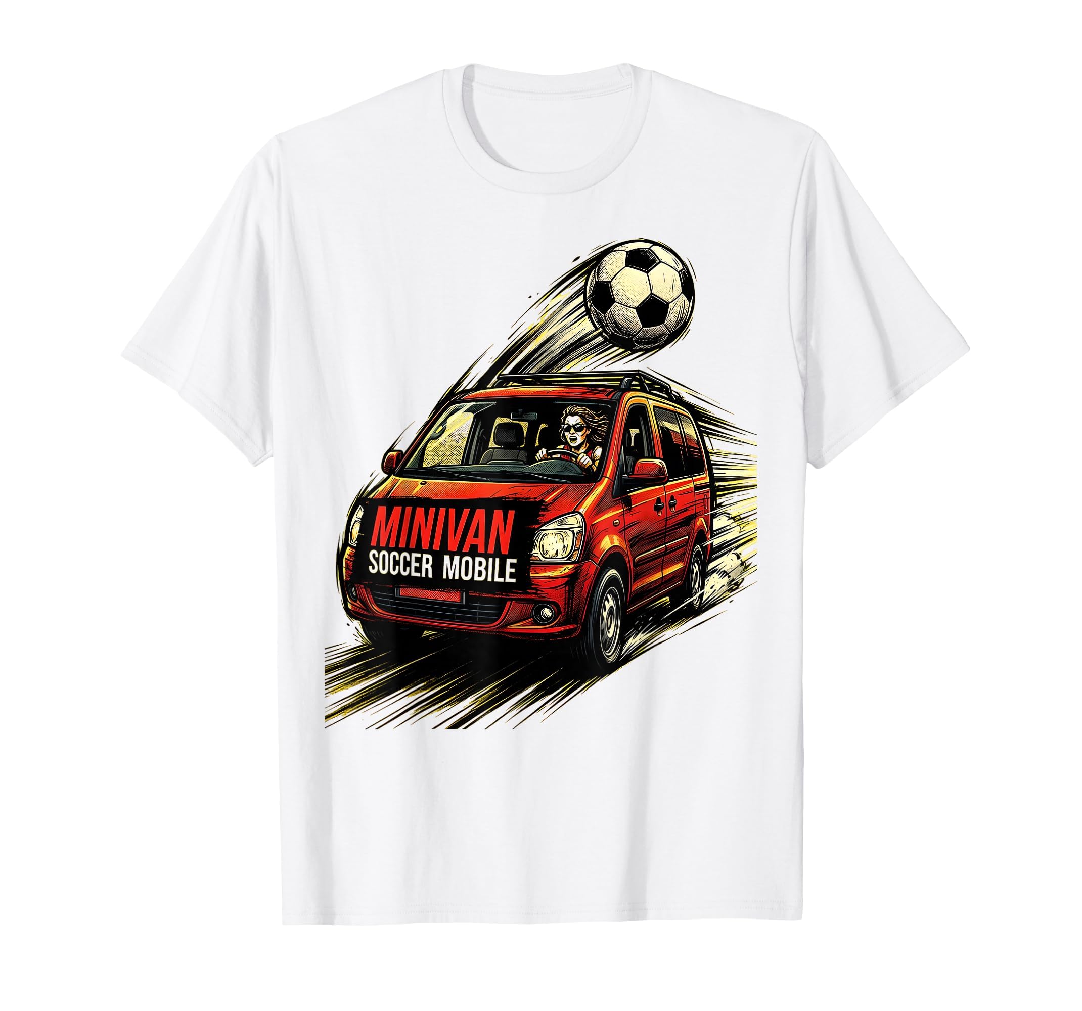 Minivan Soccer Mobile Funny Soccer Mom T-Shirt - Unique Graphic Unisex - T-Shirt, Sweatshirt, Hoodie