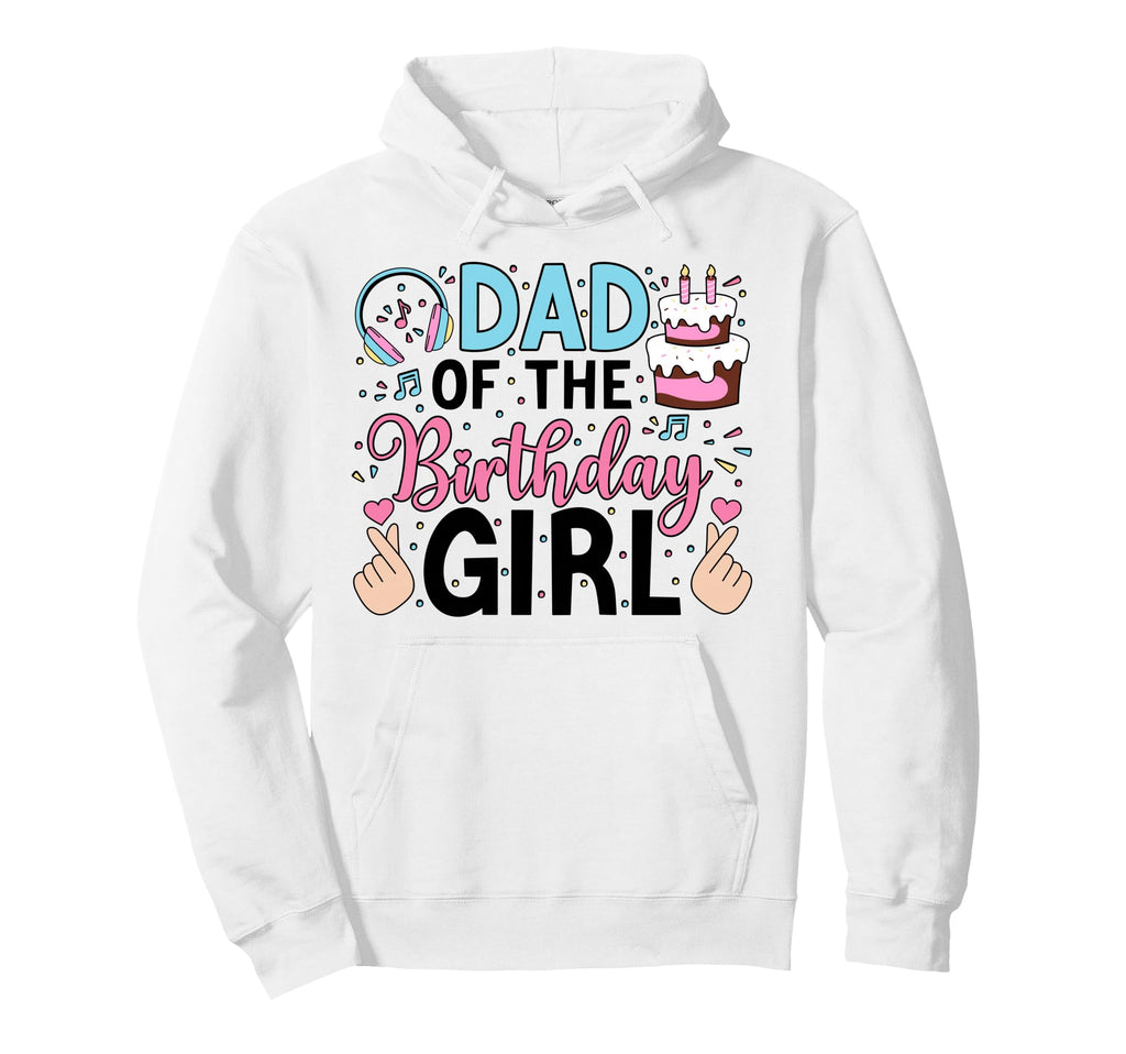 Dad Birthday Family Love Celebration Hoodie - Fun Novelty Design for Adults - T-Shirt, Sweatshirt, Hoodie