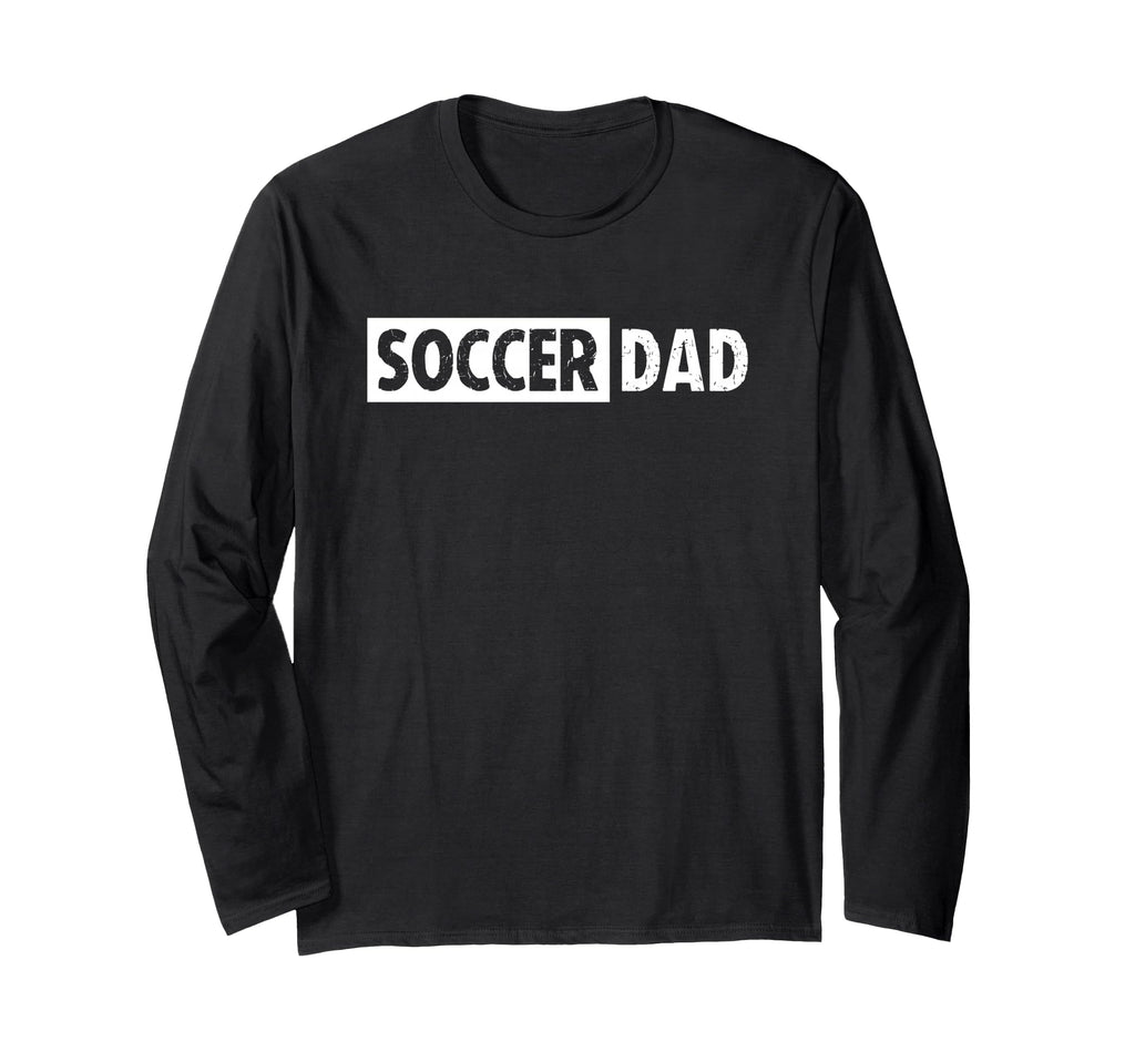 Soccer Dad Hoodie - Unique Graphic Men Women - T-Shirt, Sweatshirt, Hoodie