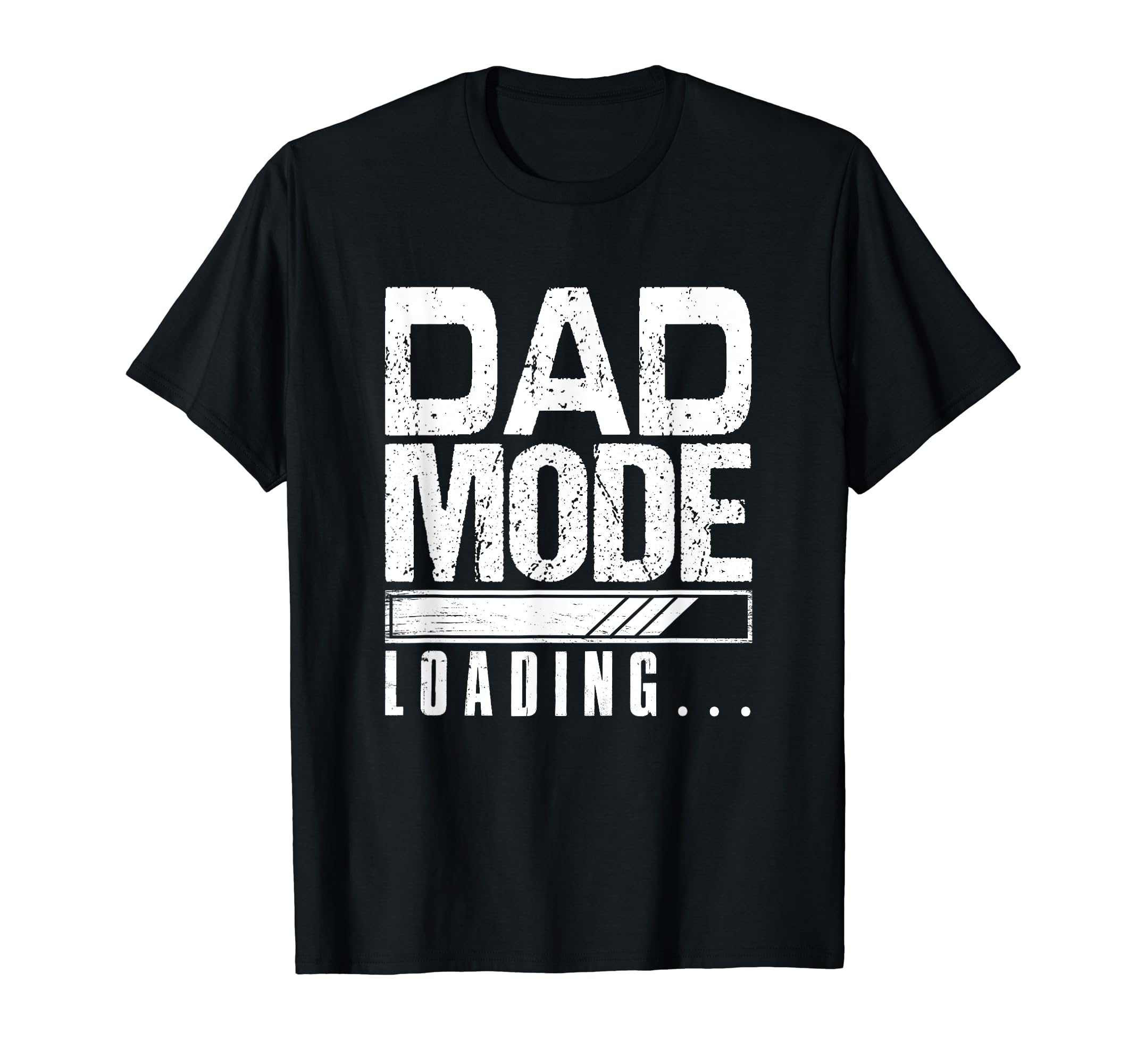 Dad Mode Loading Fathers Day New Dad T-Shirt - Custom Art Print for Adults - T-Shirt, Sweatshirt, Hoodie