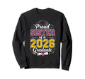 Proud Sister 2026 Graduate Class Sweatshirt - Aesthetic Graphic for Adults - T-Shirt, Sweatshirt, Hoodie