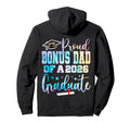Proud Bonus Dad Class 2026 Graduate Hoodie - Streetwear Style Unisex - T-Shirt, Sweatshirt, Hoodie