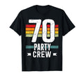 70 Birthday 70 Party Crew Squad 70Th T-Shirt - Minimalist Print Unisex - T-Shirt, Sweatshirt, Hoodie