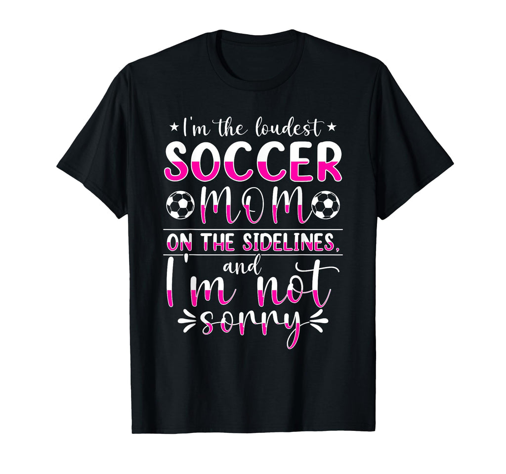 Soccer Mom Gifts Soccer Fan Mommy Mothers T-Shirt - Graphic Print Unisex - T-Shirt, Sweatshirt, Hoodie