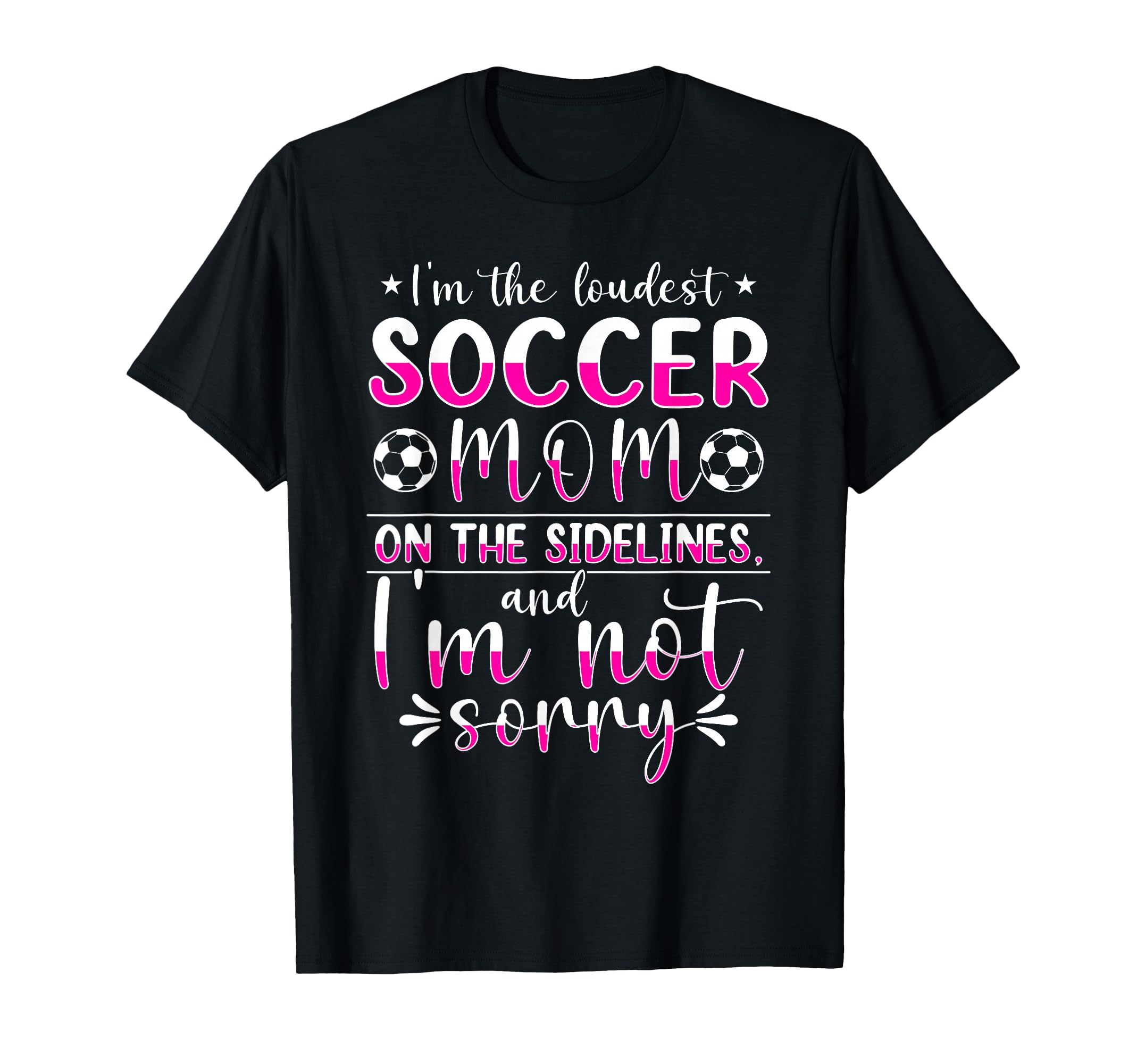 Soccer Mom Gifts Soccer Fan Mommy Mothers T-Shirt - Graphic Print Unisex - T-Shirt, Sweatshirt, Hoodie