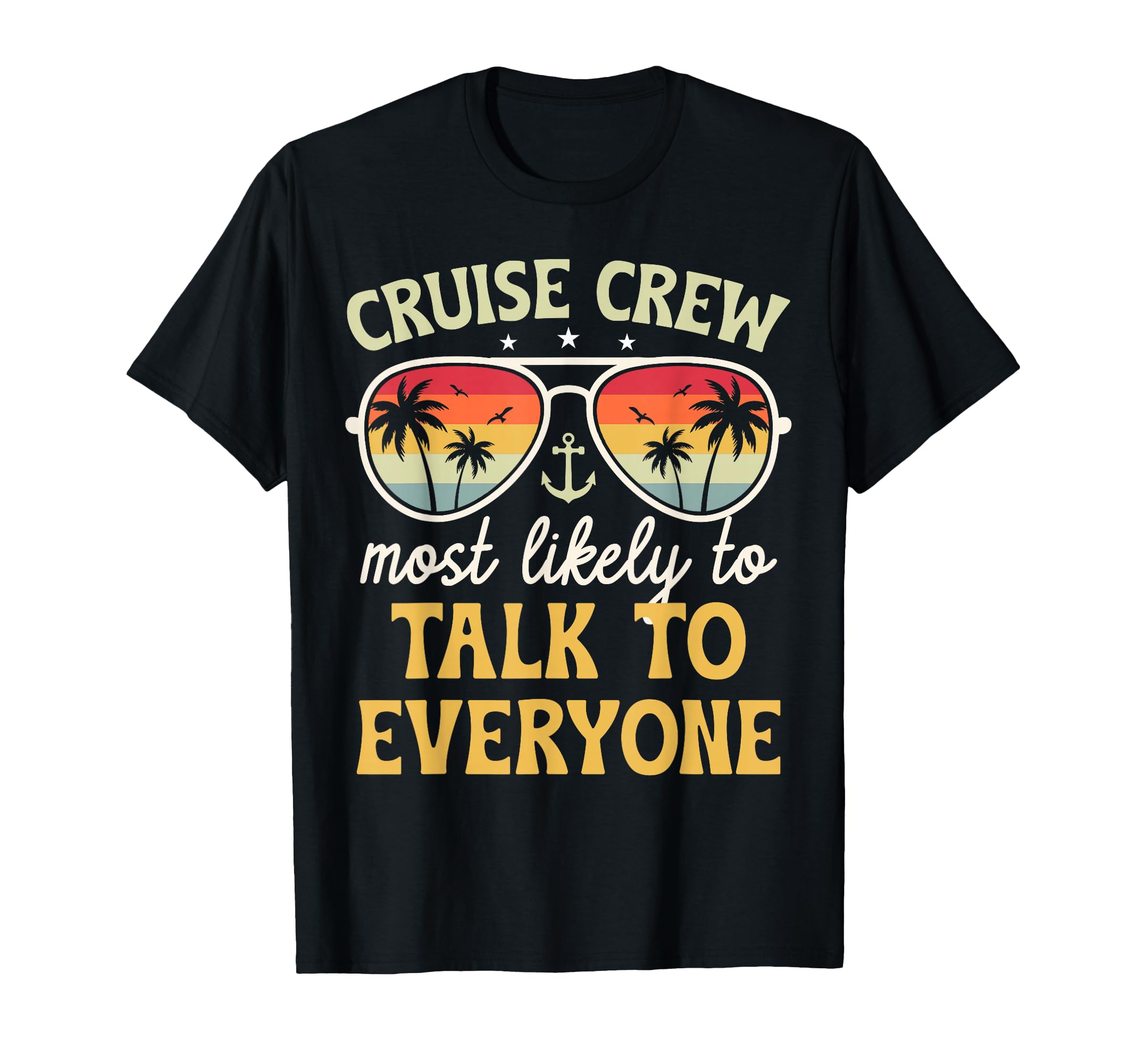 Most Likely To Talk To Everyone Family T-Shirt - Trendy Graphic Unisex - T-Shirt, Sweatshirt, Hoodie