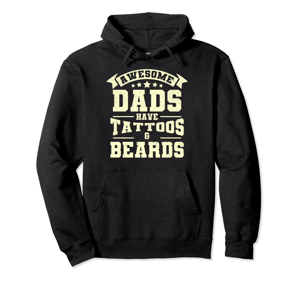 Dad Beard Awesome Dads Have Hoodie - Casual Everyday Wear for Adults - T-Shirt, Sweatshirt, Hoodie