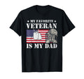 My Favorite Veteran Is My Dad Military T-Shirt - Unique Graphic for Adults - T-Shirt, Sweatshirt, Hoodie