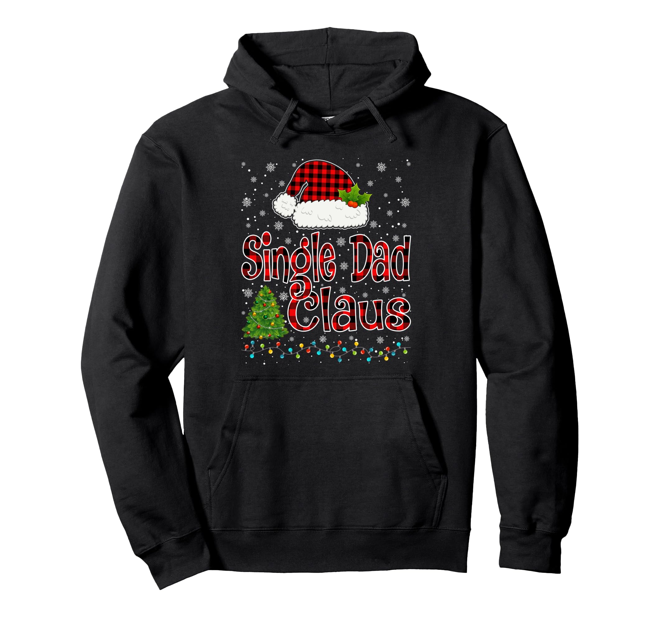 Funny Single Dad Claus Lights Pajama Hoodie - Custom Art Print Unisex - T-Shirt, Sweatshirt, Hoodie