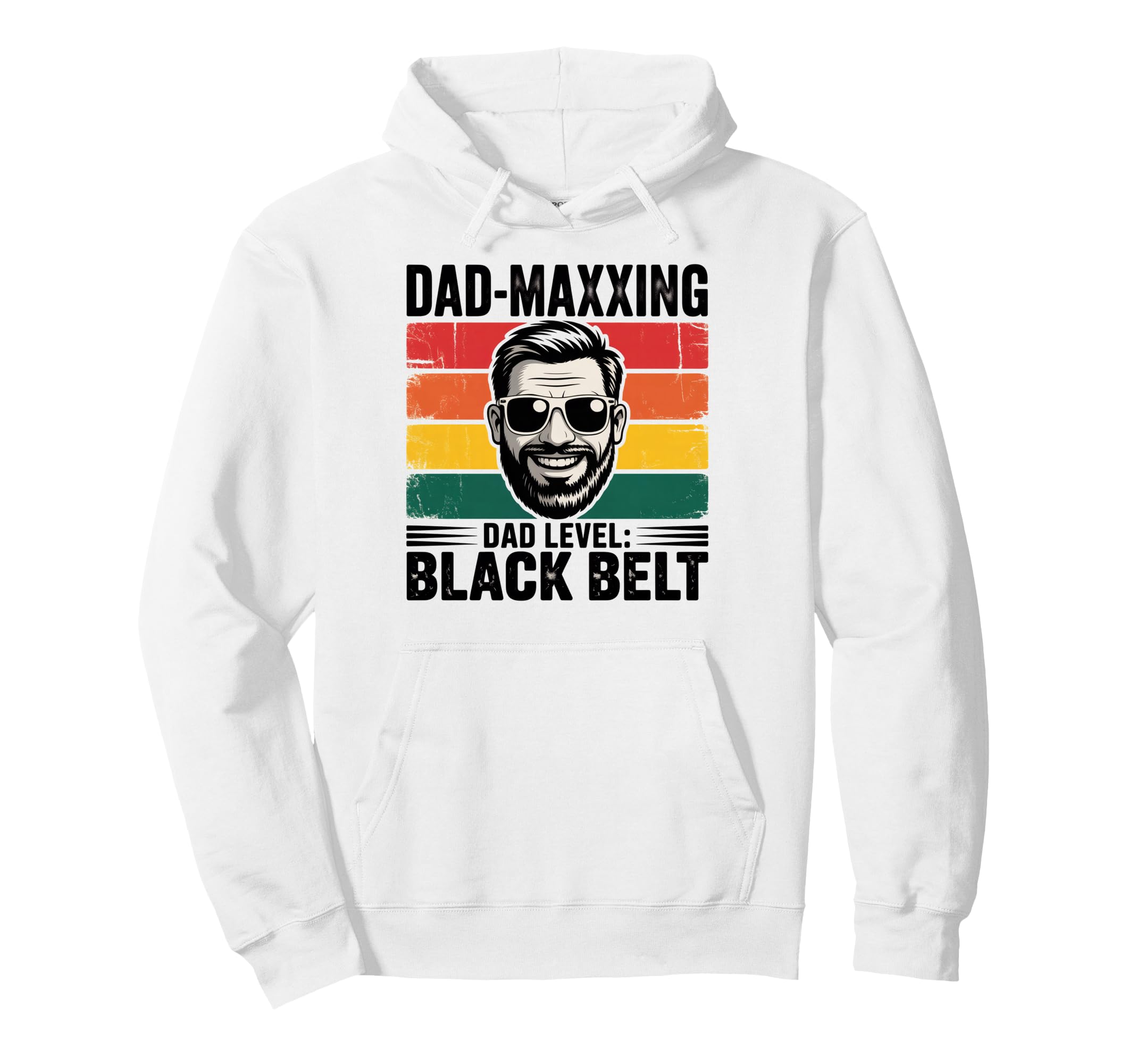 Dad Maxxing Dad Level Black Belt Hero Super Hoodie - Graphic Print Unisex - T-Shirt, Sweatshirt, Hoodie