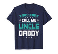 Just Call Me Uncle Daddy Uncle T-Shirt - Minimalist Print Men Women - T-Shirt, Sweatshirt, Hoodie