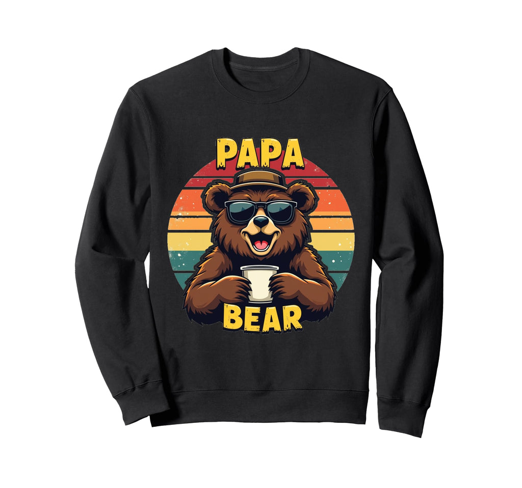 Papa Bear Fathers Day Funny Dad Daddy Sweatshirt - Graphic Print Men Women - T-Shirt, Sweatshirt, Hoodie