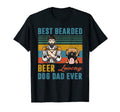 Best Bearded Beer Loving Dog Dad Ever T-Shirt - Novelty Apparel Unisex - T-Shirt, Sweatshirt, Hoodie