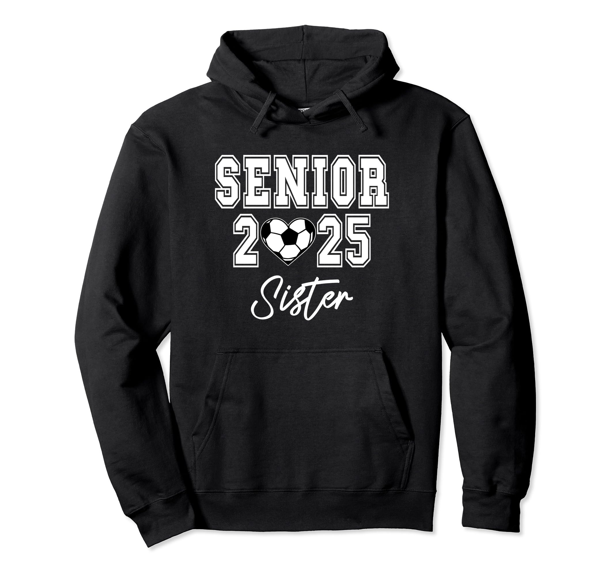 Class 2025 Soccer Senior Matching Hoodie - Novelty Apparel for Adults - T-Shirt, Sweatshirt, Hoodie