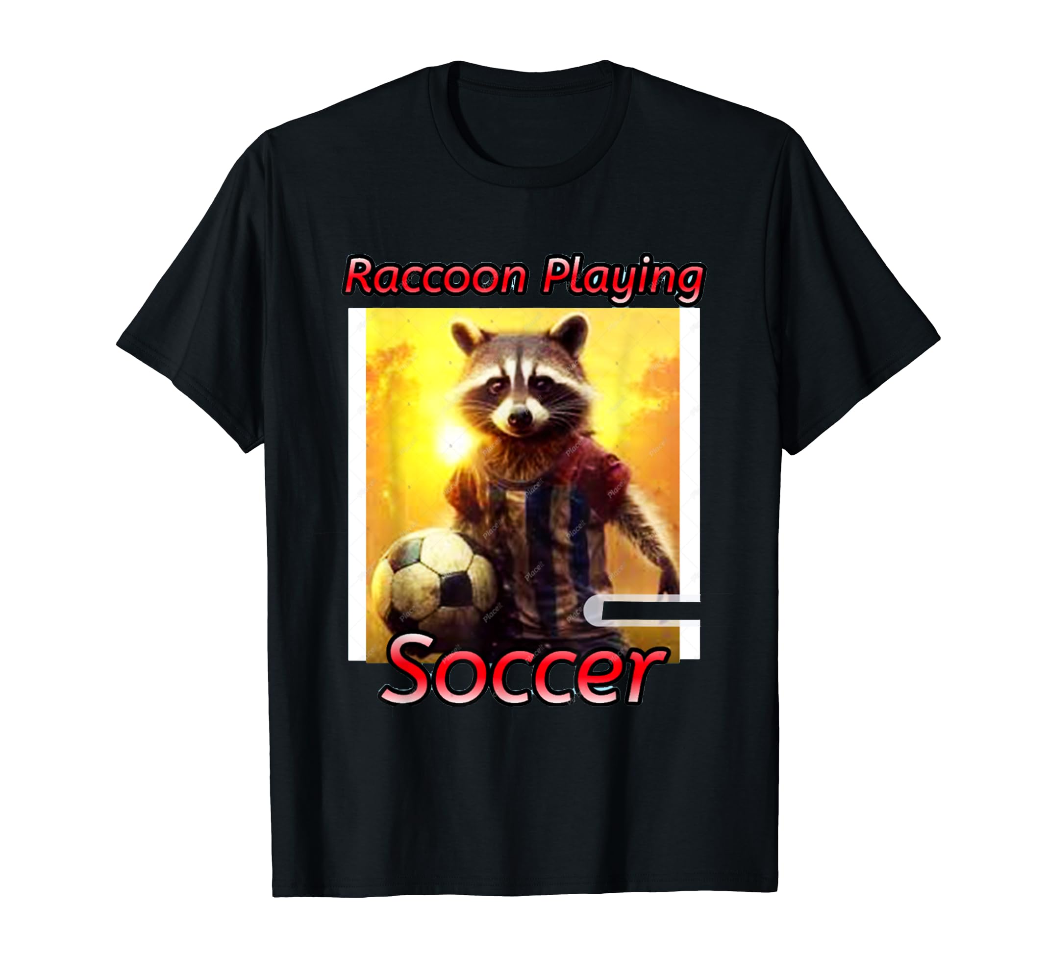 Raccoon Playing Soccer T-Shirt - Novelty Apparel Men Women - T-Shirt, Sweatshirt, Hoodie