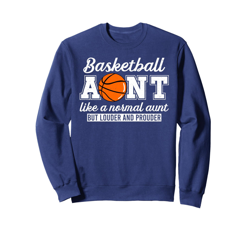 Basketball Aunt Definition Basketball Sweatshirt - Trendy Graphic Unisex - T-Shirt, Sweatshirt, Hoodie