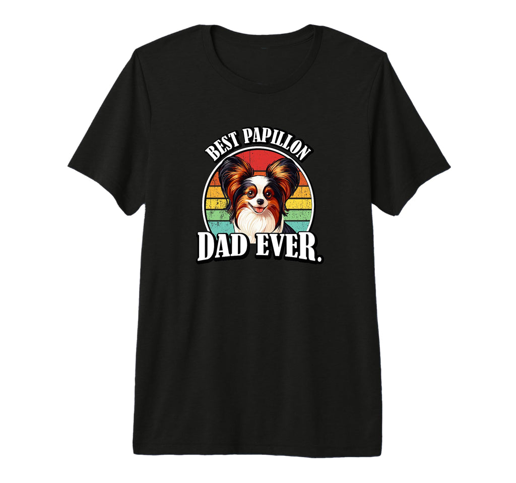 Funny Best Dad Ever Papillon Dog Lover Tri T-Shirt - Unique Graphic Unisex - T-Shirt, Sweatshirt, Hoodie