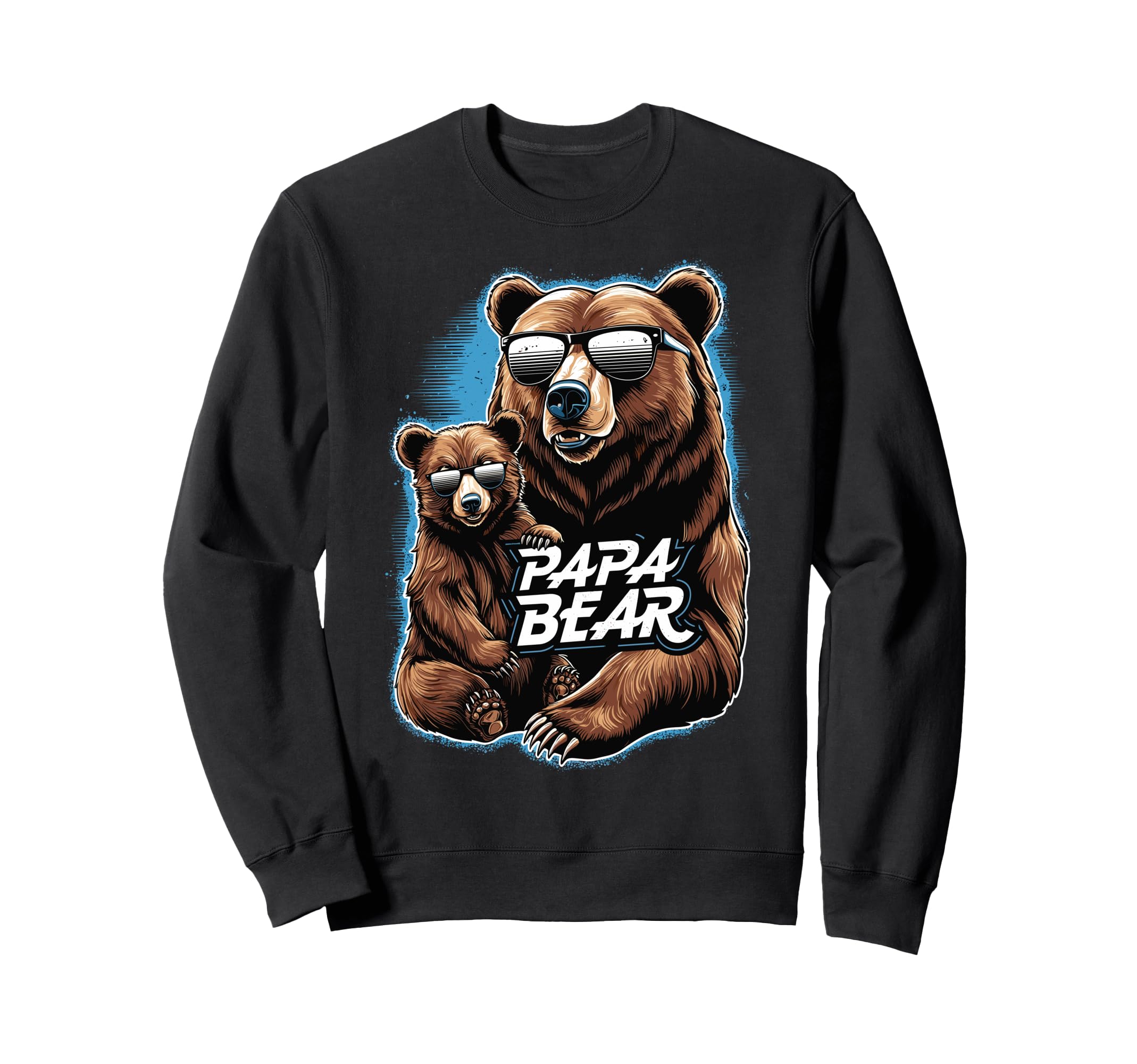 Papa Bear Husband Father Family Sweatshirt - Trendy Graphic Men Women - T-Shirt, Sweatshirt, Hoodie