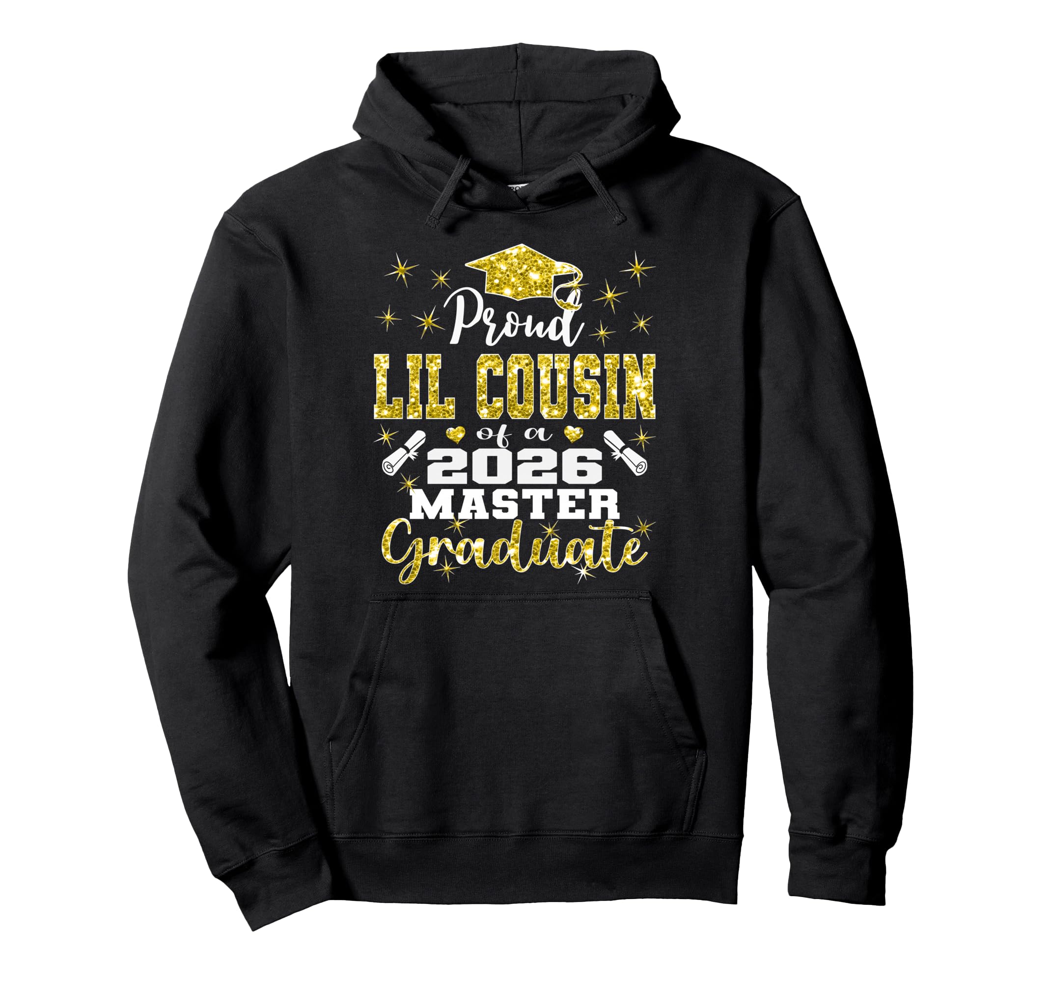 Proud Lil Cousin 2026 Class Master Hoodie - Minimalist Print Men Women - T-Shirt, Sweatshirt, Hoodie