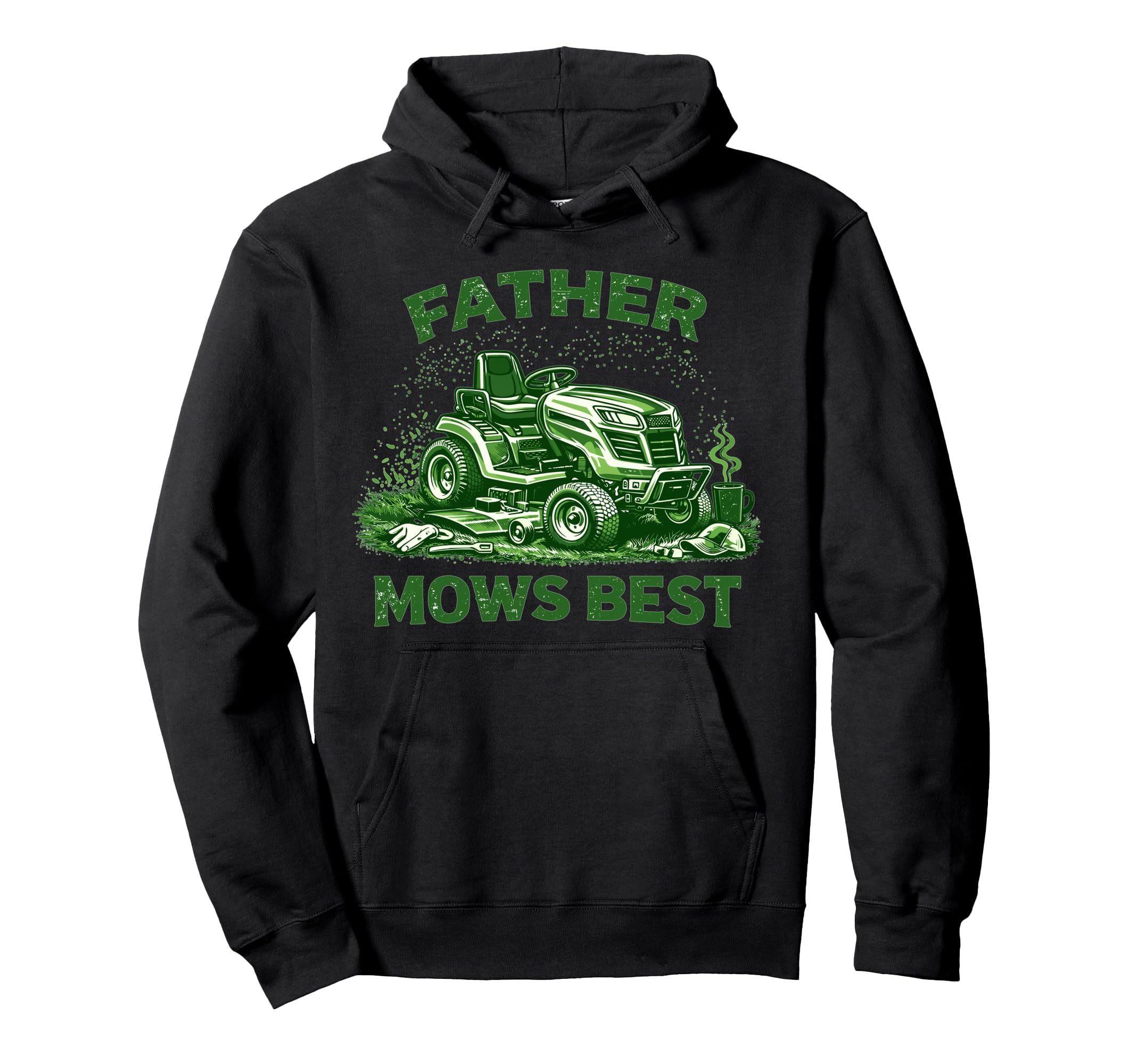 Father Mows Best Lawn Mower Dad Life Hoodie - Aesthetic Graphic Men Women - T-Shirt, Sweatshirt, Hoodie
