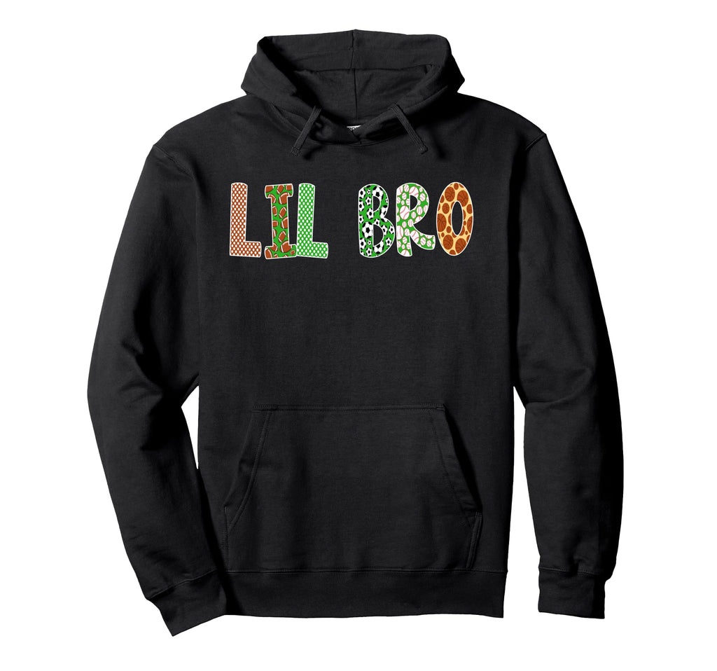 Sports Baller Brother Lil Bro Birthday Hoodie - Graphic Print Men Women - T-Shirt, Sweatshirt, Hoodie