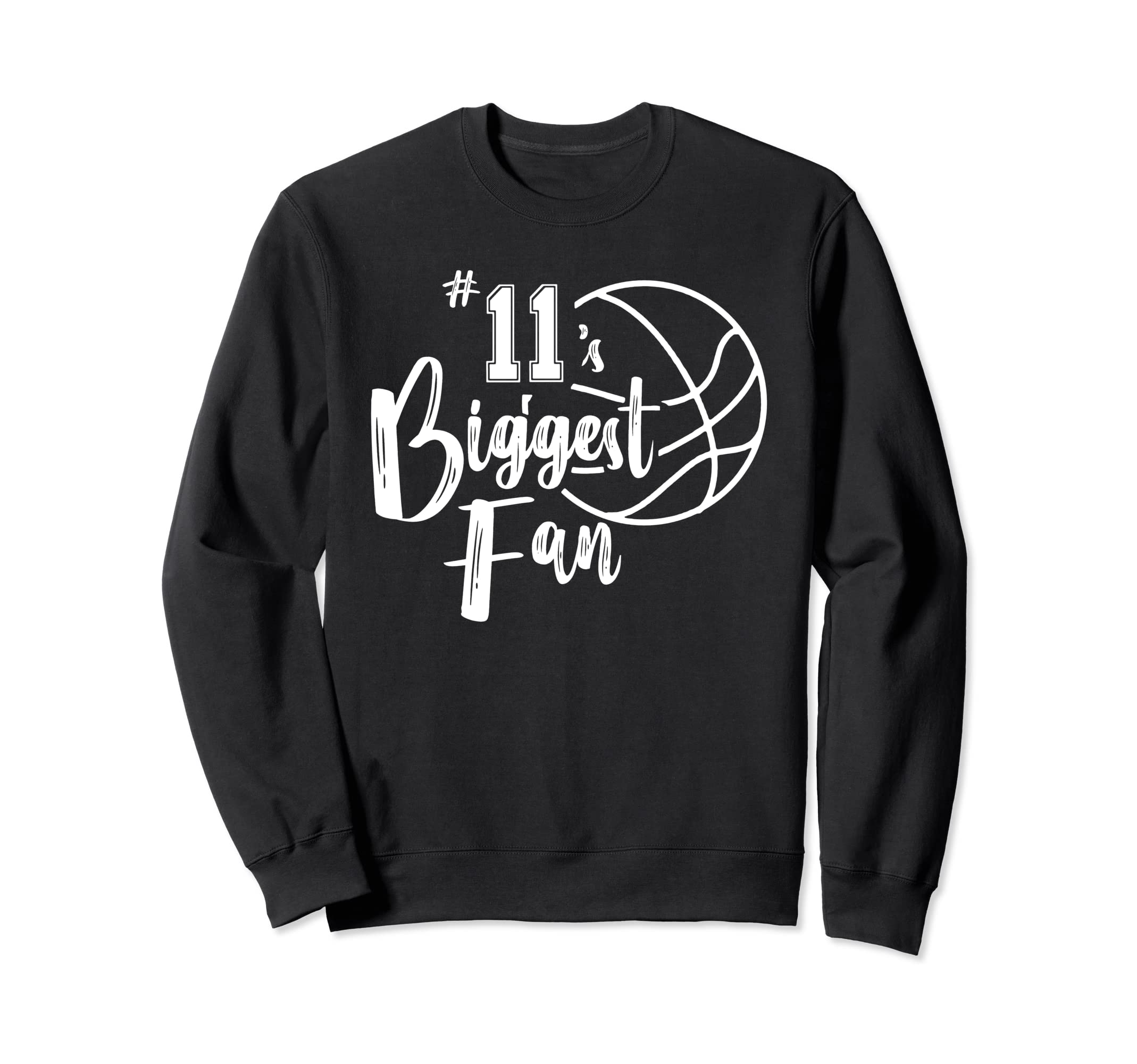 Number 11S Biggest Fan Basketball Sweatshirt - Minimalist Print Unisex - T-Shirt, Sweatshirt, Hoodie