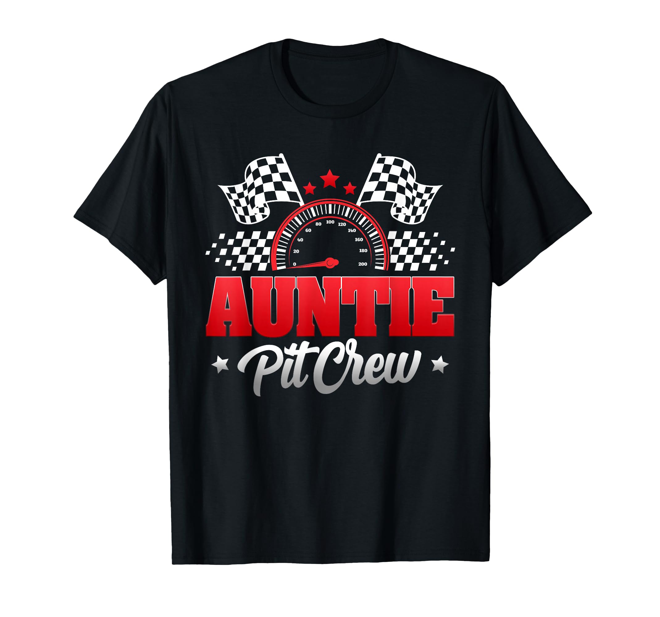 Auntie Pit Crew Race Car Birthday T-Shirt - Novelty Apparel Men Women - T-Shirt, Sweatshirt, Hoodie