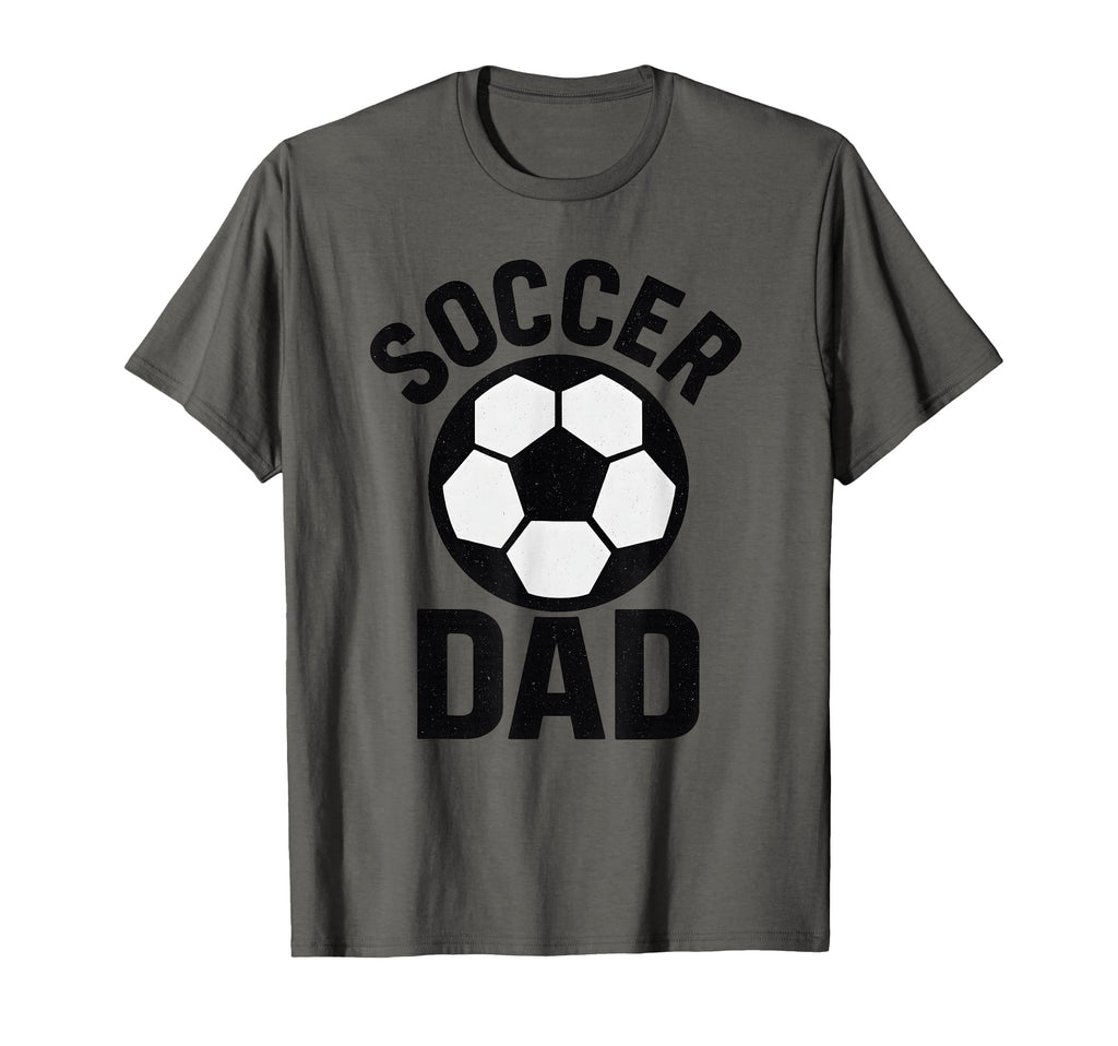 Soccer Dad Proud Father Funny T-Shirt - Fun Novelty Design Men Women - T-Shirt, Sweatshirt, Hoodie