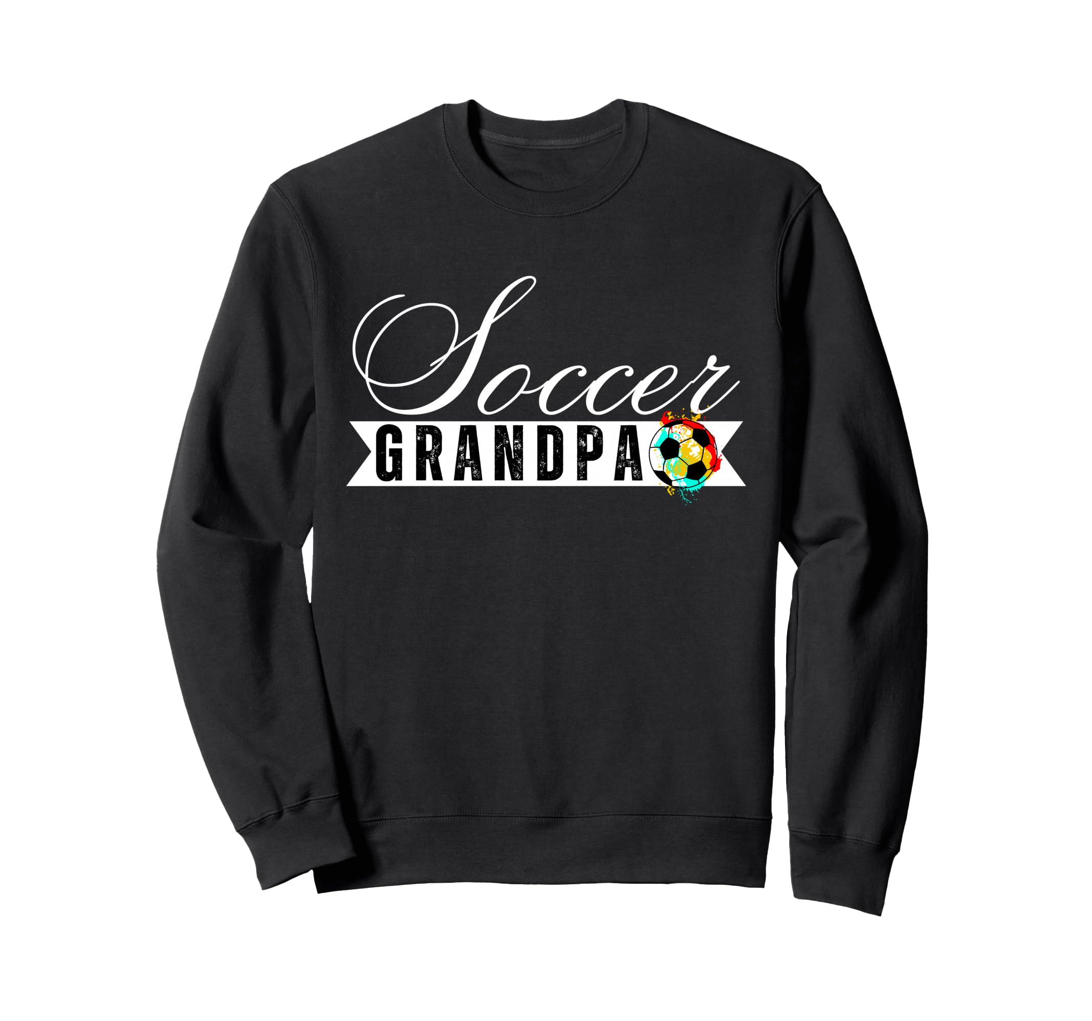 Funny Grandpa Proud Soccer Lover Sweatshirt - Unique Graphic Men Women - T-Shirt, Sweatshirt, Hoodie