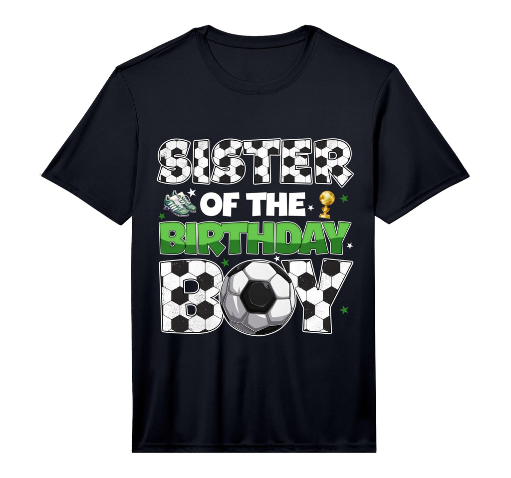 Sister Birthday Soccer Party Family T-Shirt - Minimalist Print for Adults - T-Shirt, Sweatshirt, Hoodie