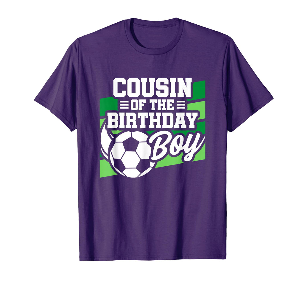 Soccer Birthday Birthday Cousin T-Shirt - Fun Novelty Design Men Women - T-Shirt, Sweatshirt, Hoodie