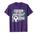 Soccer Birthday Birthday Cousin T-Shirt - Fun Novelty Design Men Women - T-Shirt, Sweatshirt, Hoodie